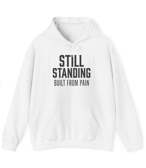 Still Standing Hoodie